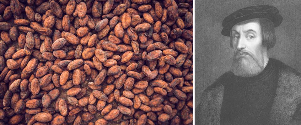 Fèves de cacao brutes et Hernan Cortés 