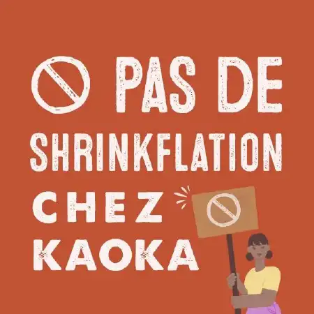 Pas de Shrinkflation chez Kaoka