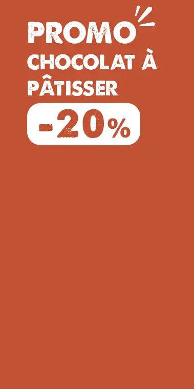 Promo rentrée chocolat de couverture pour la pâtisserie en sachets 250g